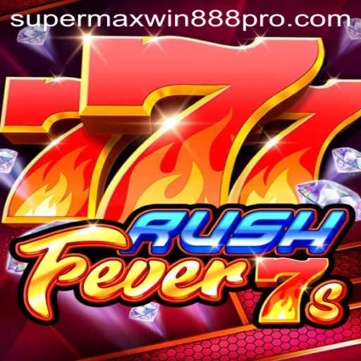 RushFever7s: Experience the Thrill of Supermaxwin888