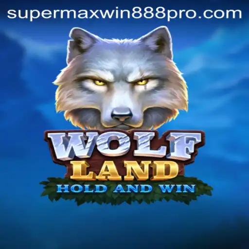 Exploring the Adventure and Strategy of WolfLand: Unveiling the Mystique of Supermaxwin888